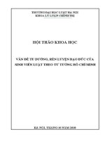 Kỷ yếu hội thảo khoa học cấp Khoa: Vấn đề tu dưỡng, rèn luyện đạo đức của sinh viên luật theo tư tưởng Hồ Chí Minh