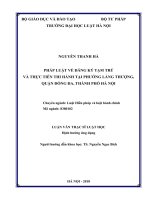 Luận văn thạc sĩ Luật học: Pháp luật về đăng ký tạm trú và thực tiễn thi hành tại phường Láng Thượng, quận Đống Đa, thành phố Hà Nội