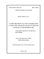 Luận văn thạc sĩ Luật học: Ly hôn theo pháp luật Việt Nam hiện hành và thực tiễn giải quyết tại Tòa án nhân dân huyện Ba Vì, thành phố Hà Nội