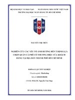 Nghiên cứu các yếu tố ảnh hưởng đến ý định lựa chọn quán cà phê có thương hiệu của khách hàng tại địa bàn thành phố hồ chí minh