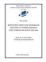 Định hướng chiến lược kinh doanh cho công ty cổ phần tập đoàn công nghệ quảng ích từ 2024 2026