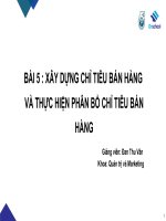 Bài 5  xây dựng chỉ tiêu bán hàng và thực hiện phân bổ chỉ tiêu bán hàng