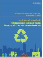 PHƯƠNG ÁN QUY HOẠCH, QUẢN LÝ CHẤT THẢI RẮN TỈNH PHÚ THỌ THỜI KÌ 20212030, TẦM NHÌN ĐẾN NĂM 2050