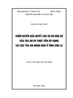 Luận văn thạc sĩ Luật học: Thẩm quyền giải quyết các vụ án dân sự của Tòa án và thực tiễn áp dụng tại các Tòa án nhân dân ở tỉnh Sơn La