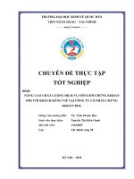Chuyên đề thực tập tốt nghiệp: Nâng cao chất lượng dịch vụ môi giới chứng khoán đối với khách hàng VIP tại Công ty cổ phần chứng khoán BOS