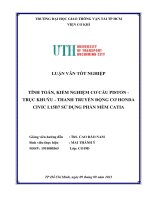 Tính toán, kiểm nghiệm cơ cấu Piston  trục khuỷu  thanh truyền động cơ Honda Civic L15B7 sử dụng phần mềm Catia