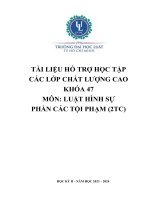 Tài liệu hỗ trợ học tập các lớp chất lượng cao khóa 47 môn luật hình sự phần các tội phạm (2tc)