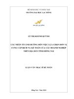 Các nhân tố ảnh hưởng đến việc lựa chọn đơn vị cung cấp dịch vụ kế toán của các doanh nghiệp trên địa bàn tỉnh đồng nai
