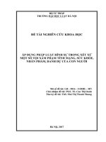 Đề tài nghiên cứu khoa học cấp Trường: Áp dụng pháp luật hình sự trong xét xử một số tội xâm phạm tính mạng, sức khỏe, nhân phẩm, danh dự của con người