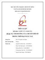 Tiểu luận môn học nghiên cứu marketing đề tài sự ảnh hưởng của chuyển đổi số trong thời đại ngày nay