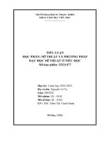 định hướng chung về phương pháp giáo dục trong chương trình môn mĩ thuật phát huy tính tích cực tự giác chủ động sáng tạo của người học được thể hiện như thế nào 2