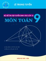 bộ đề ôn tập tuyển sinh vào lớp 10 môn toán lê trung tuyến