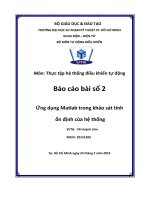báo cáo bài số 2 ứng dụng matlab trong khảo sát tính ổn định của hệ thống