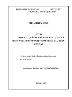 Luận văn thạc sĩ luật học: Công tác quản lý nhà nước về luật sư và hành nghề luật sư ở Việt Nam trong giai đoạn hiện nay