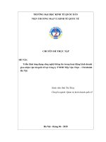 Chuyên đề thực tập: Triển khai ứng dụng công nghệ thông tin trong hoạt động kinh doanh giao nhận vận tải quốc tế tại Công ty TNHH Tiếp Vận Thực - Chi nhánh Hà Nội
