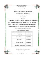 vai trò của ngân hàng thương mại trong nền kinh tế số và tác động của xu hướng phát triển nền kinh tế số tới hoạt động kinh doanh của ngân hàng vietinbank