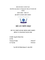 đồ án môn học đề tài thiết kế hệ thống điều khiển bóng và thanh sử dụng pid