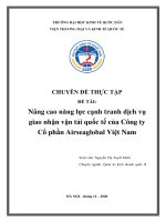 Chuyên đề thực tập: Nâng cao năng lực cạnh tranh dịch vụ giao nhận vận tải quốc tế của Công ty Cổ phần Airseaglobal Việt Nam