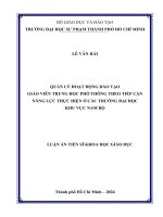 luận án tiến sĩ quản lý hoạt động đào tạo giáo viên trung học phổ thông theo tiếp cận năng lực thực hiện ở các trường đại học khu vực nam bộ