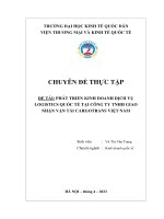 Chuyên đề thực tập: Phát triển kinh doanh dịch vụ Logistics quốc tế tại Công ty TNHH Giao nhận vận tải Cargotrans Việt Nam