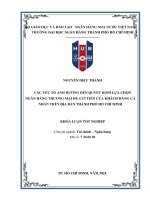 các yếu tố ảnh hưởng đến quyết định lựa chọn ngân hàng thương mại để gửi tiền của khách hàng cá nhân trên địa bàn thành phố hồ chí minh