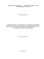 Luận văn thạc sĩ Chuyên ngành Quản lý xây dựng: Giải pháp nâng cao năng lực cạnh tranh trong đấu thầu xây lắp tại Công ty Cổ phần Đầu tư và Xây dựng hạ tầng miền Trung