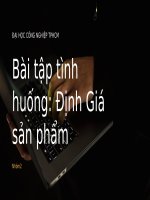 bài tập tình huống định giá sản phẩm cty cp sx ôtô zen chuẩn bị cho ra mắt sp mới có tên zenta
