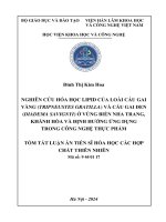 Tóm tắt: Nghiên cứu hoá học lipid của loài Cầu gai vàng (Tripneustes gratilla) và Cầu gai đen (Diadema savignyi) ở vùng biển Nha Trang, Khánh Hoà và định hướng ứng dụng trong công nghệ thực phẩm