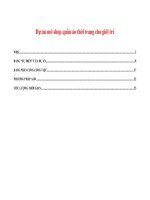 Tiểu luận - quản trị dự án  - đề tài - Dự án mở shop quần áo thời trang cho giới trẻ