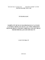 Luận văn thạc sĩ kỹ thuật chuyên ngành Quản Lý xây dựng: Nghiên cứu đề xuất giải pháp quản lý an toàn lao động trong xây dựng các công trình dân dụng do Trung tâm phát triển hạ tầng kỹ thuật TP Đà Lạt làm chủ đầu tư
