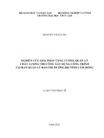 Luận văn thạc sĩ kỹ thuật chuyên ngành Quản lý xây dựng: Nghiên cứu giải pháp tăng cường quản lý chất lượng thi công xây dựng công trình tại Ban quản lý bảo trì đường bộ tại tỉnh Lâm Đồng
