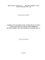 Luận văn thạc sĩ kỹ thuật chuyên ngành Quản lý xây dựng: Nghiên cứu giải pháp tăng cường quản lý chất lượng thi công xây dựng công trình do Sở giao thông vận tải Lâm Đồng làm chủ đầu tư