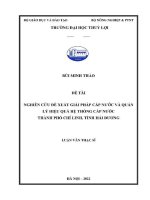 Luận văn thạc sĩ Chuyên ngành Kỹ thuật cấp thoát nước: Nghiên cứu đề xuất giải pháp cấp nước và quản lý hiệu quả hệ thống cấp nước thành phố Chí Linh, tỉnh Hải Dương