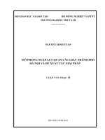 Luận văn thạc sĩ kỹ thuật chuyên ngành Cấp thoát nước: Mô phỏng ngập lụt quận Cầu Giấy thành phố Hà Nội và đề xuất các giải pháp