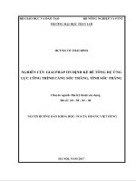 Luận văn thạc sĩ Chuyên ngành Địa kỹ thuật xây dựng: Nghiên cứu giải pháp ổn định kè bê tông dự ứng lực công trình Cảng Sóc Trăng, tỉnh Sóc Trăng