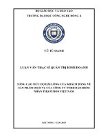 Nâng Cao Mức Độ Hài Lòng Của Khách Hàng Về Sản Phẩm Dịch Vụ Tại Công Ty Tnhh Bảo Hiểm Nhân Thọ Fubon Việt Nam