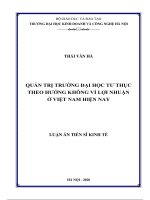 luận án tiến sĩ kinh tế quản trị trường đại học tư thục theo hướng không vì lợi nhuận ở việt nam hiện nay