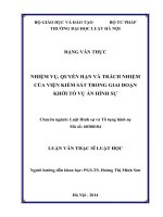 Luận văn thạc sĩ luật học: Nhiệm vụ, quyền hạn và trách nhiệm của Viện Kiểm sát trong giai đoạn khởi tố vụ án hình sự