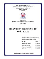 môn học kỹ thuật nghiệp vụ ngoại thương báo cáo hoàn hiện bộ chứng từ xuất khẩu