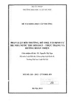 Đề tài khoa học cấp Trường: Pháp luật bồi thường, hỗ trợ, tái định cư khi nhà nước thu hồi đất - thực trạng và hướng hoàn thiện