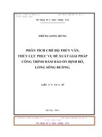 Luận văn thạc sĩ Xây dựng công trình Thủy: Phân tích chế độ thủy văn, thủy lực phục vụ đề xuất giải pháp công trình đảm bảo ổn định bờ, lòng Sông Đuống