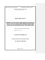 Luận văn thạc sĩ: Nghiên cứu ứng dụng công nghệ ống vải địa kỹ thuật vào xây dựng công trình kè ngầm giảm sóng bảo vệ bờ biển Mũi Rảnh tỉnh Kiên Giang