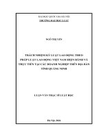 Luận văn thạc sĩ luật học: Trách nhiệm kỷ luật lao động theo pháp luật lao động Việt Nam hiện hành và thực tiễn tại các doanh nghiệp trên địa bàn tỉnh Quảng Ninh