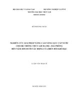 Luận văn thạc sĩ Quản Lý xây dựng: Nghiên cứu giải pháp nâng cao năng lực cấp nước cho hệ thống thủy lợi Đa Độ - Hải Phòng đến năm 2050 dưới tác động của biến đổi khí hậu