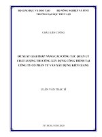 Luận văn thạc sĩ Quản lý xây dựng: Đề xuất giải pháp nâng cao công tác quản lý chất lượng thi công xây dựng công trình tại Công ty Cổ phần Tư vấn Xây dựng Kiên Giang