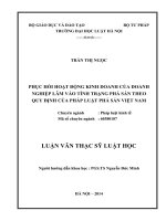 Luận văn thạc sĩ luật học: Phục hồi hoạt động kinh doanh của doanh nghiệp lâm vào tình trạng phá sản theo quy định của pháp luật phá sản Việt Nam