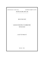 Luận văn thạc sĩ Xây dựng công trình thủy: Giám sát thi công và nghiệm thu nền đất đắp
