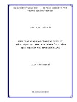 Luận văn thạc sĩ Quản lý xây dựng: Giải pháp nâng cao công tác quản lý chất lượng thi công xây dựng công trình Bệnh viện Sản nhi tỉnh Kiên Giang