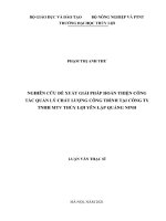 Luận văn thạc sĩ Quản Lý xây dựng: Nghiên cứu đề xuất giải pháp hoàn thiện công tác quản lý chất lượng công trình tại Công ty TNHH MTV Thủy lợi Yên Lập Quảng Ninh