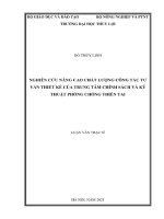 Luận văn thạc sĩ Quản Lý xây dựng: Nghiên cứu giải pháp nâng cao chất lượng công tác tư vấn thiết kế của Trung tâm chính sách và kỹ thuật phòng chống thiên tai